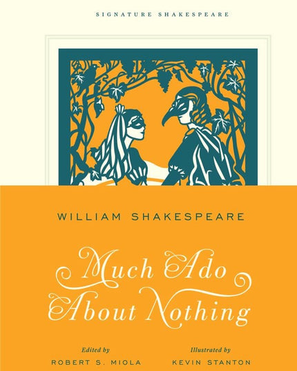 Much Ado About Nothing (Signature Shakespeare)