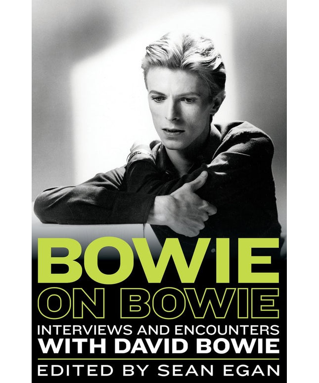 Bowie on Bowie: Interviews and Encounters with David Bowie (Musicians in Their