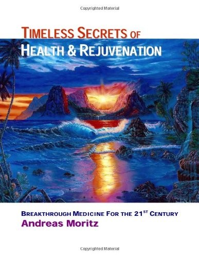 Timeless Secrets of Health And Rejuvenation