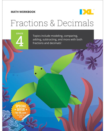 IXL Fractions & Decimals 4th Grade Math Workbooks, Mathematics Book for Kids Ag