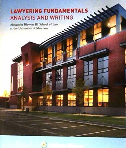 Laeyering Fundamentals Analysis and Writing - Custome edition for School of Law