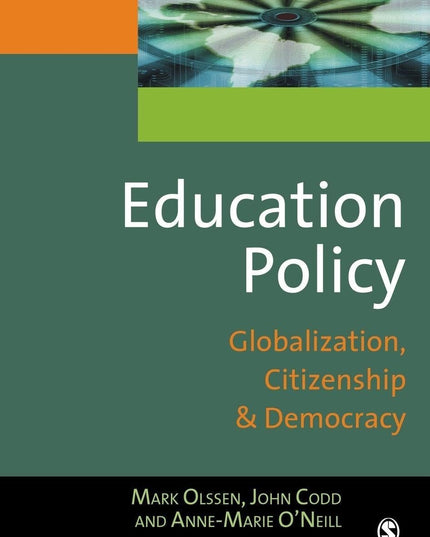 Education Policy: Globalization, Citizenship and Democracy