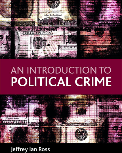 An Introduction to Political Crime