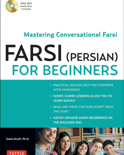 Farsi (Persian) for Beginners: Mastering Conversational Farsi (Free MP3 Audio D