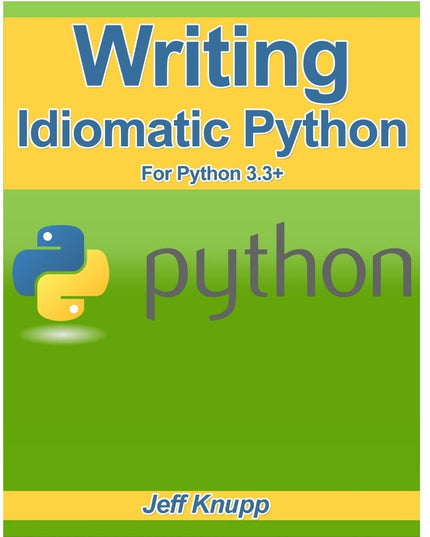 Writing Idiomatic Python 3.3