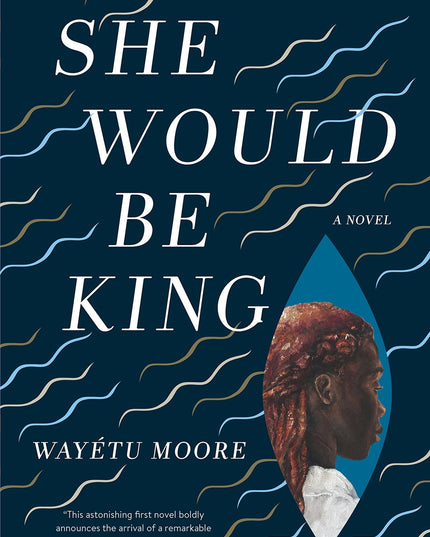 She Would Be King: A Novel
