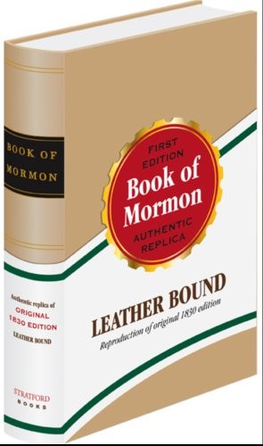 The Book of Mormon: 1830 Replica Edition