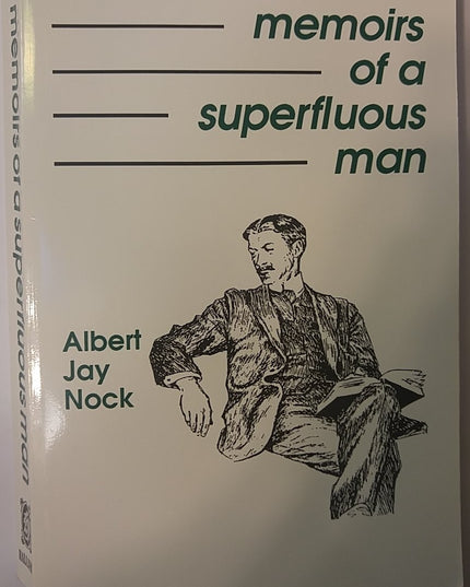 The Memoirs of a Superfluous Man