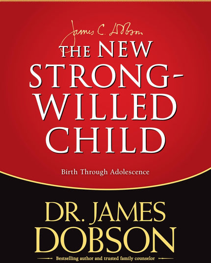 The New Strong-Willed Child