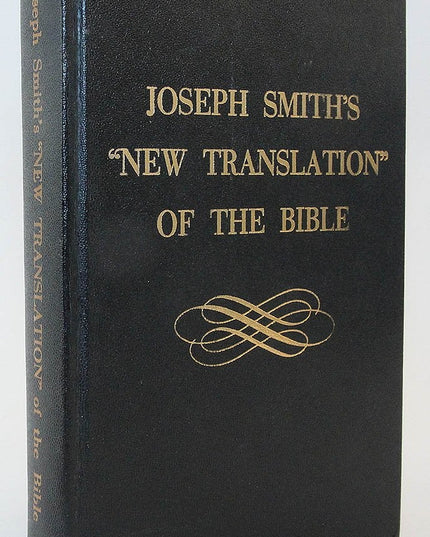 Joseph Smith's New Translation of the Bible