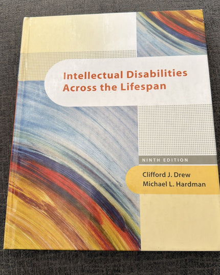 Intellectual Disabilities Across the Lifespan by Michael Hardman and Clifford...