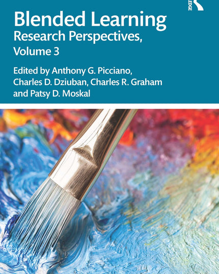 Blended Learning: Research Perspectives, Volume 3