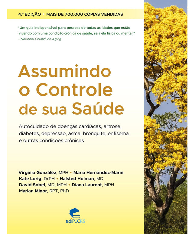 Assumindo o controle de sua saúde: Autocuidado de doenças cardíacas, artrose, d