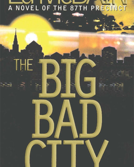 The Big Bad City