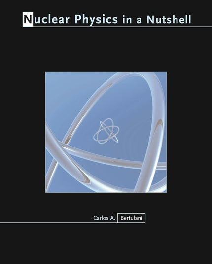 Nuclear Physics in a Nutshell