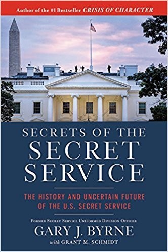 [By Gary J. Byrne] Secrets of the Secret Service(Hardcover)【2018】by Gary J. Byr