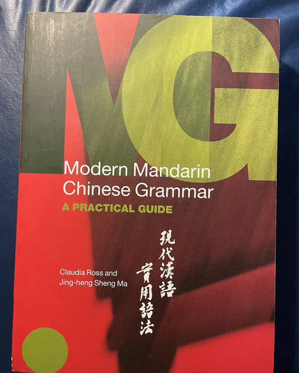 Modern Mandarin Chinese Grammar (Modern Grammars)