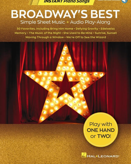 Broadway's Best: Simple Sheet Music + Audio Play-Along (Instant Piano Songs)
