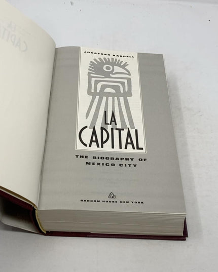 LA Capital: The Biography of Mexico City