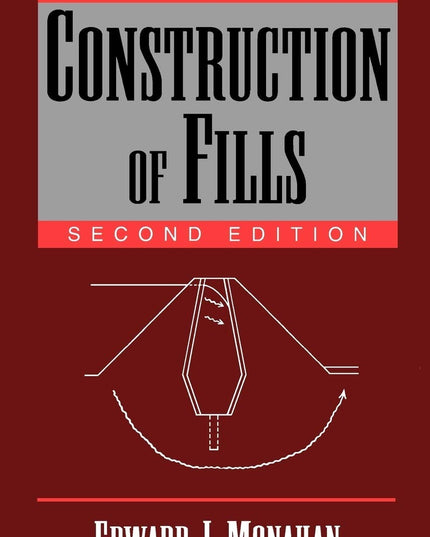 Construction of Fills, 2nd Edition