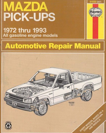 1972-1993 HAYNES MAZDA PICK-UPS AUTO REPAIR SERVICE 267 (123)