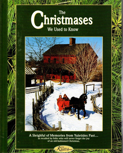 The Christmases We Used to Know (Reminisce Books)
