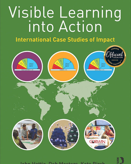 Visible Learning into Action: International Case Studies of Impact