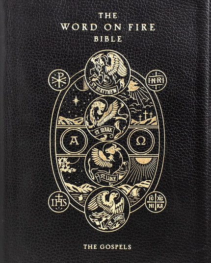 The Word on Fire Bible (Volume I): The Gospels (Leather)