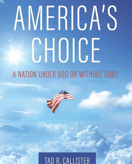 America's Choice: A Nation Under God or Without God?