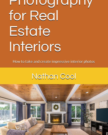 Photography for Real Estate Interiors: How to take and create impressive interi