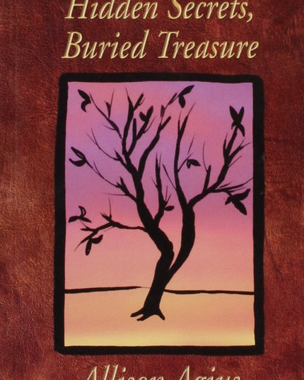 Hidden Secrets, Buried Treasure