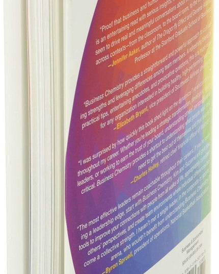 Business Chemistry: Practical Magic for Crafting Powerful Work Relationships