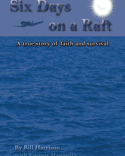 Six Days on a Raft