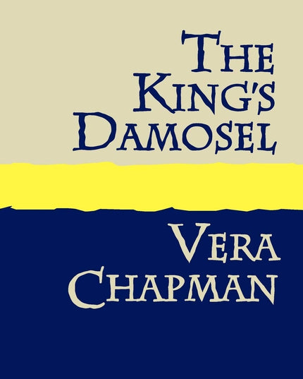 The King's Damosel Large Print