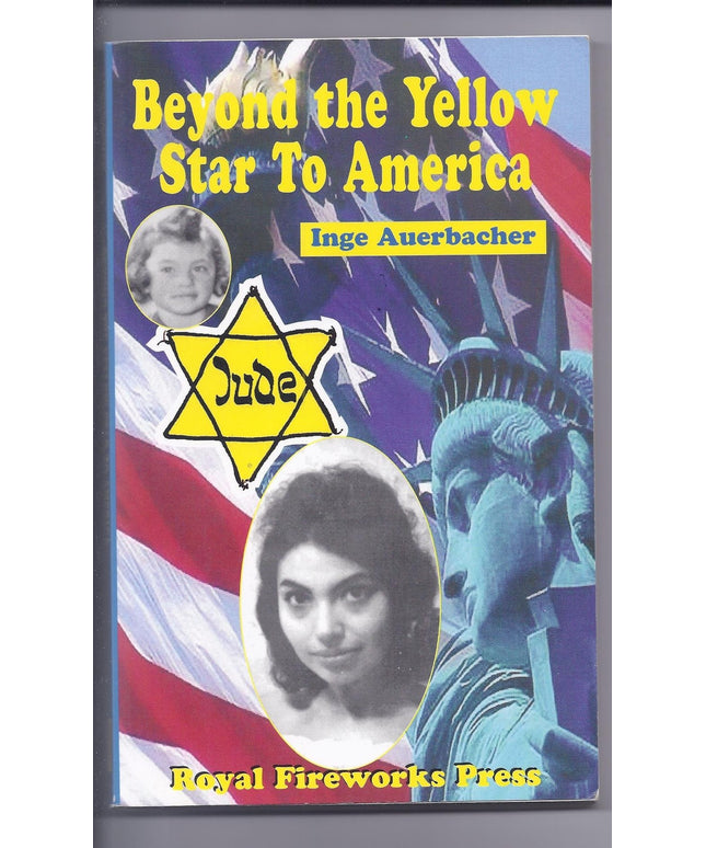 Beyond the Yellow Star to America