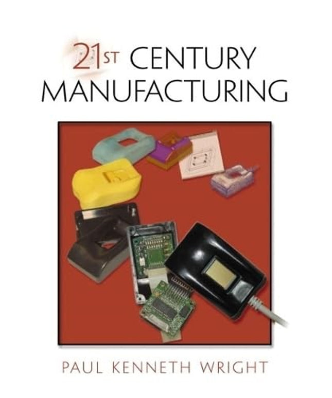 21st Century Manufacturing