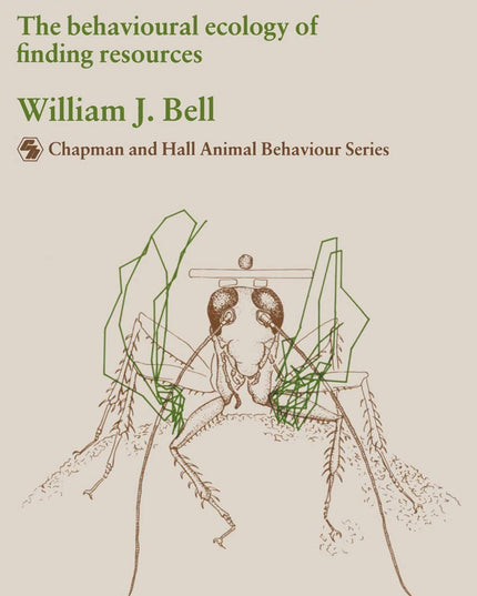 Searching Behaviour: The behavioural ecology of finding resources (Chapman & Ha