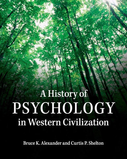 A History of Psychology in Western Civilization