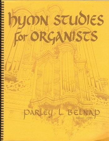 Hymn Studies For Organists Revised 1993
