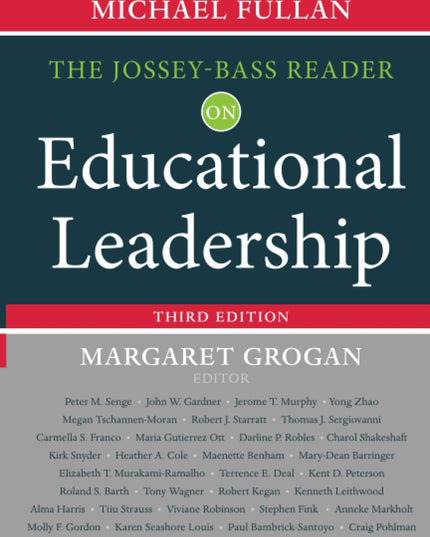 The Jossey-Bass Reader on Educational Leadership