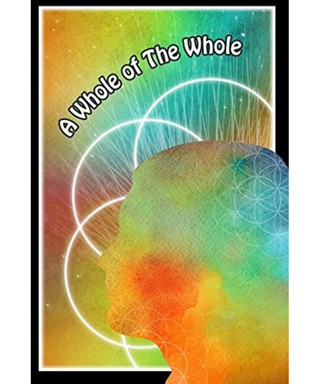 A Whole of the Whole