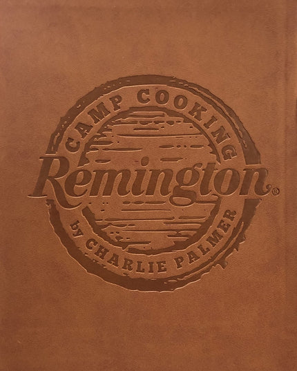 Remington Presents Camp Cooking