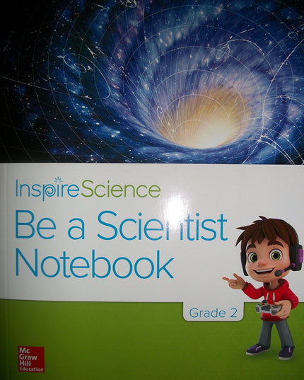 INSPIRE SCIENCE BE A SCIENTIST NOTEBOOK GRADE 2
