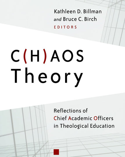 C(H)AOS Theory: Reflections of Chief Academic Officers in Theological Education
