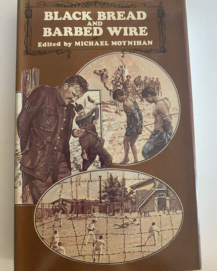 Black bread and barbed wire: Prisoners in the First World War