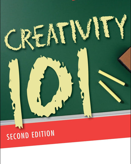 Creativity 101 (Psych 101 Series)