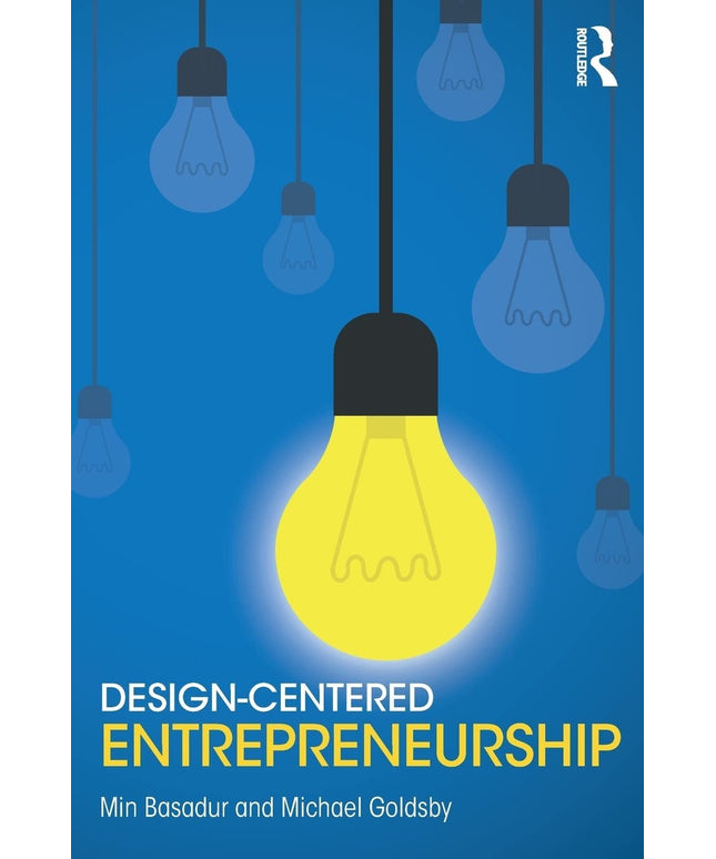 Design-Centered Entrepreneurship