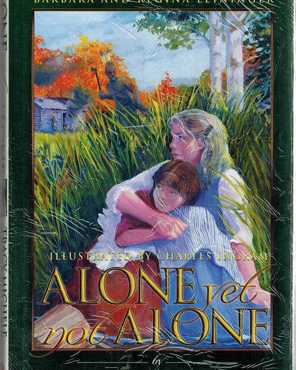 Alone Yet Not Alone