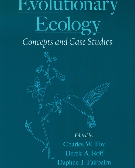Evolutionary Ecology: Concepts and Case Studies