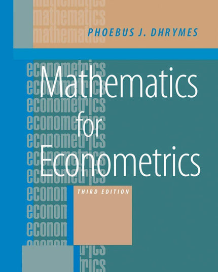 Mathematics for Econometrics